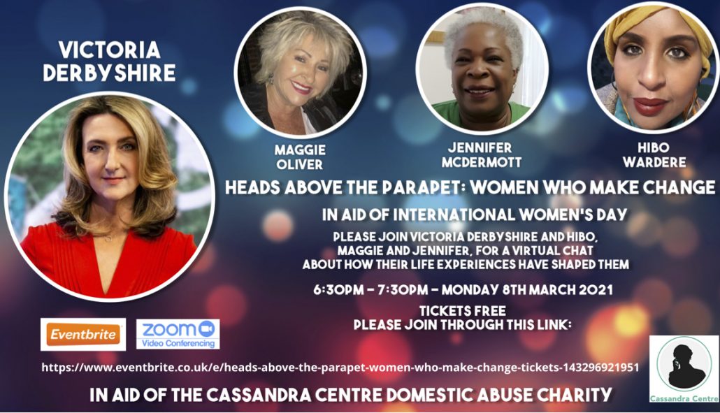 International Women’s Day Event – Heads Above the Parapet: Women Who Make Change – 8th March 2021